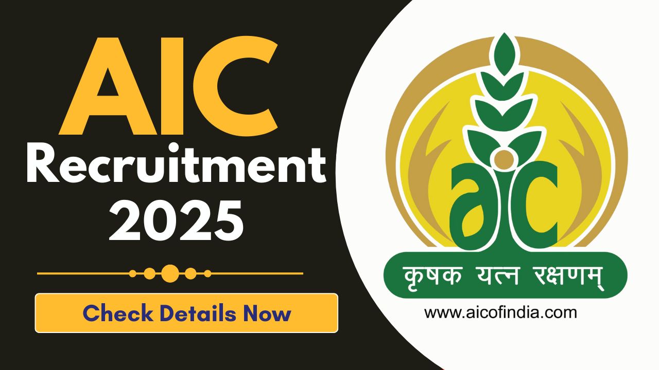 AIC Recruitment 2025