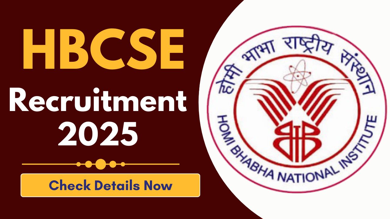 HBCSE Recruitment 2025