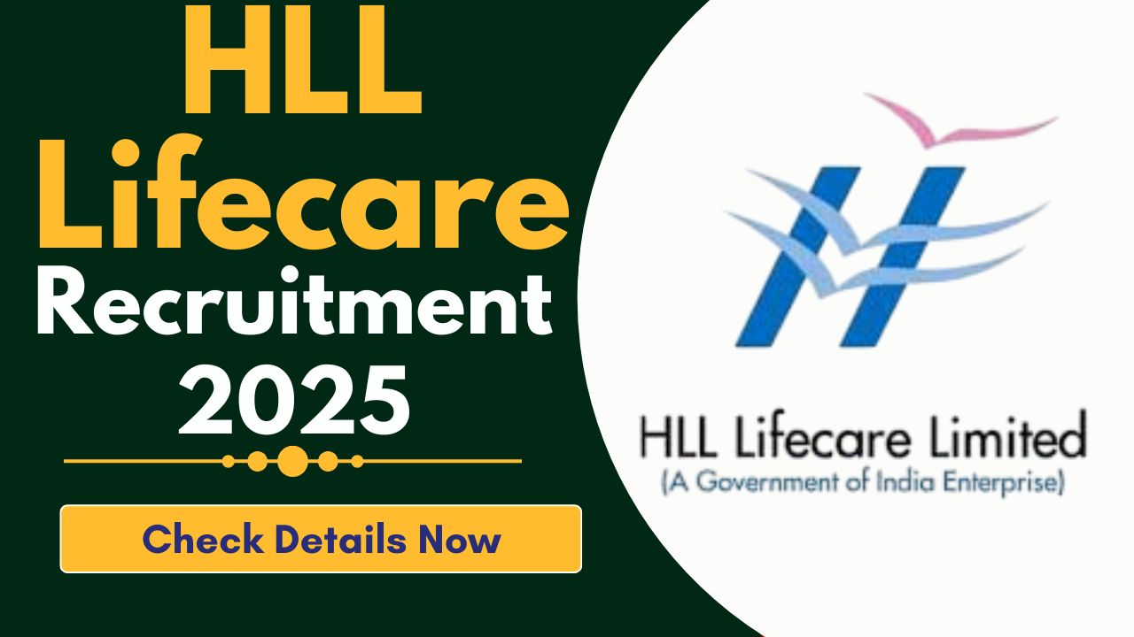 HLL Lifecare Recruitment 2025