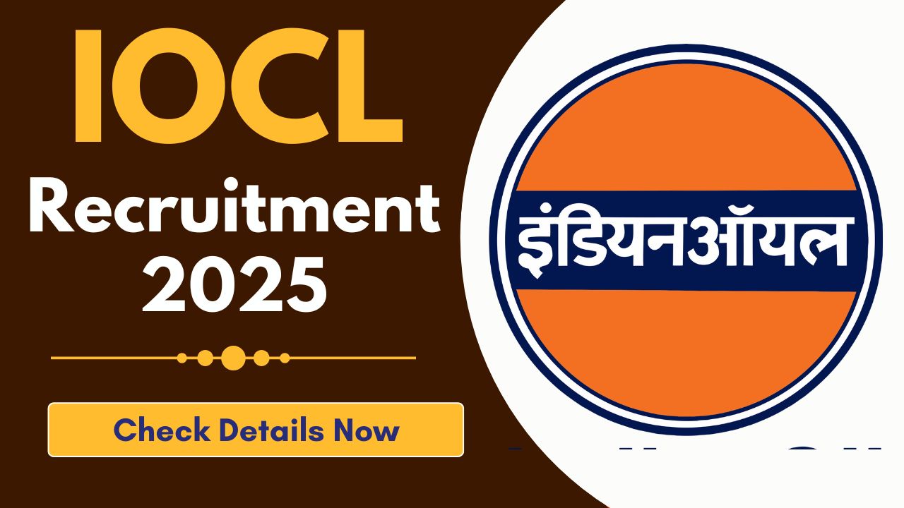 IOCL Recruitment 2025