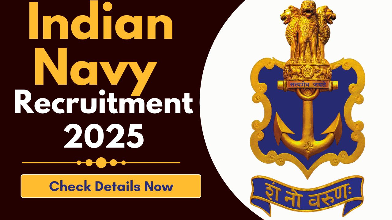 Indian Navy Recruitment 2025