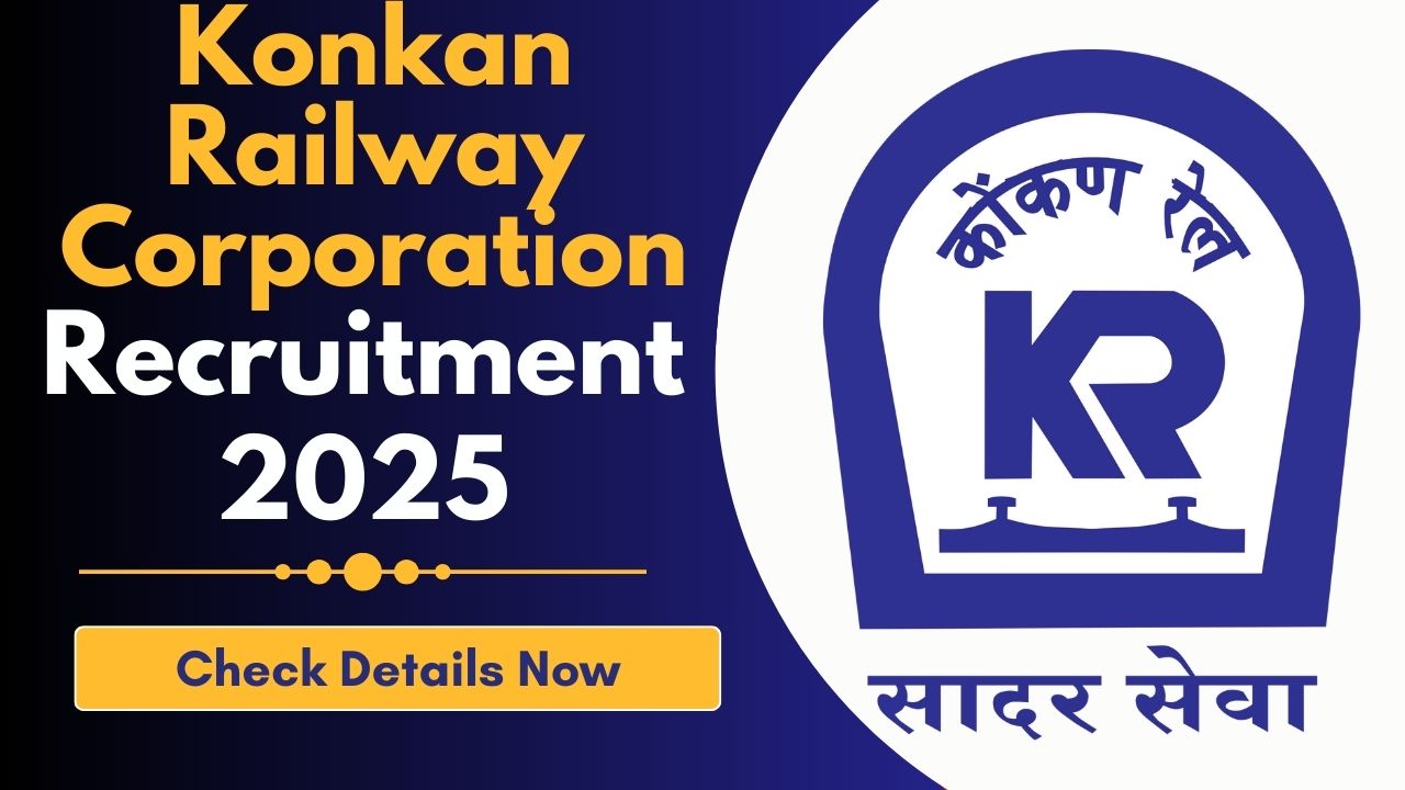 Konkan Railway Corporation Recruitment 2025