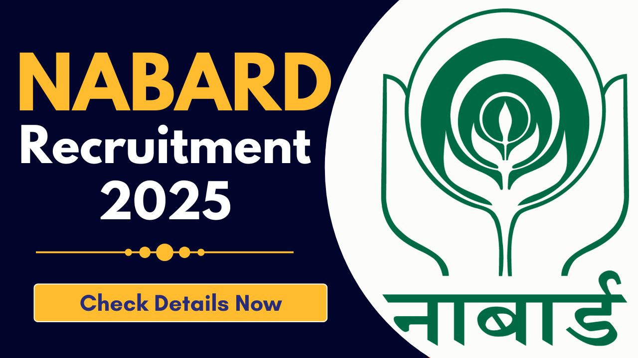 NABARD Recruitment 2025