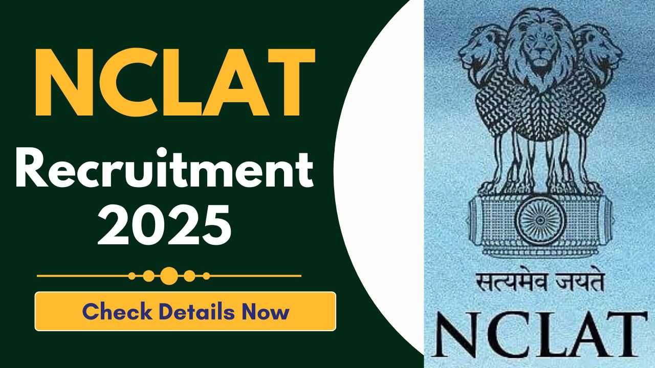 NCLAT Recruitment 2025