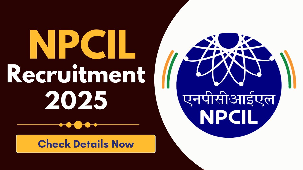 NPCIL Recruitment 2025