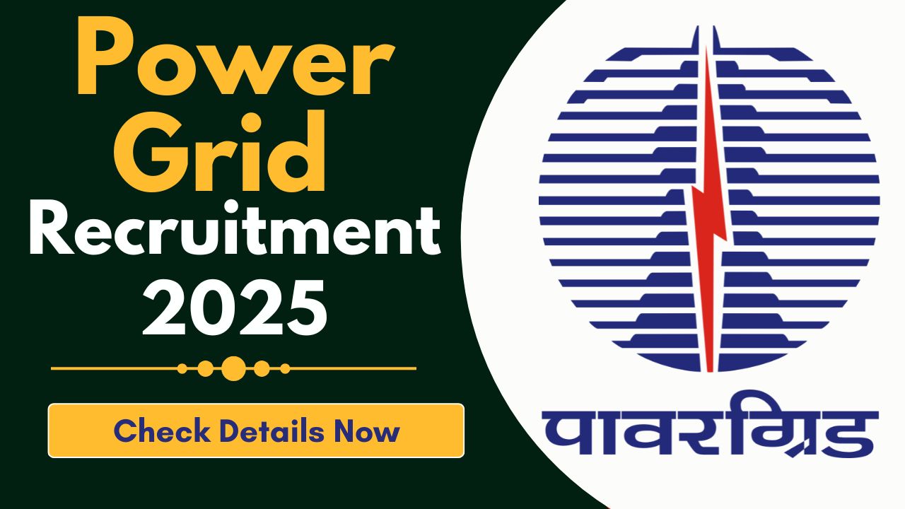 Power Grid Recruitment 2025