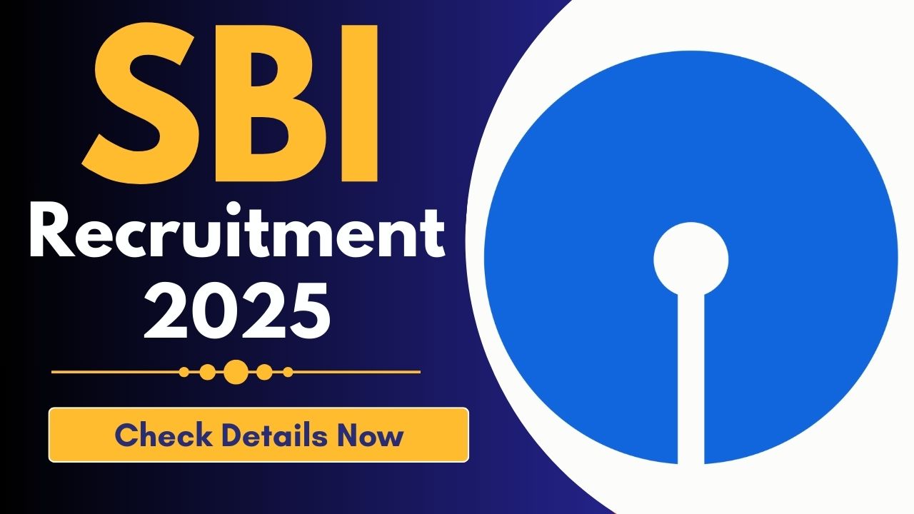 SBI Recruitment 2025