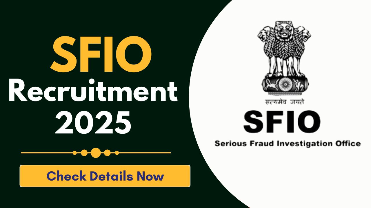 SFIO Recruitment 2025