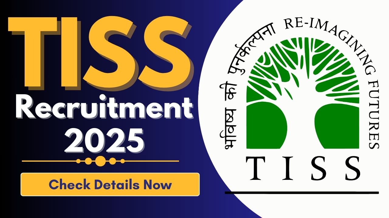 TISS Recruitment 2025